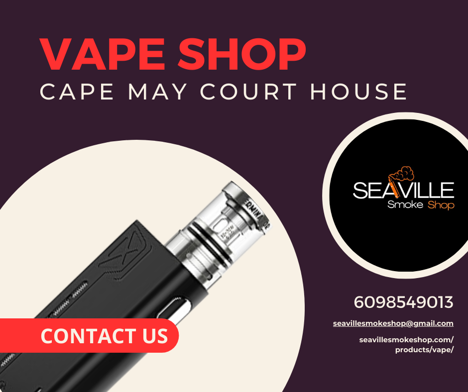 Vape Shop Cape May Court House
